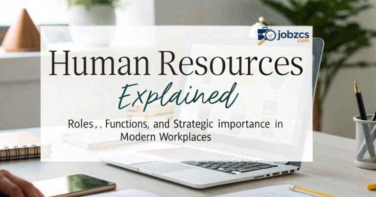 human-resources-explained-7-powerful-roles-functions-and-strategic-benefits-in-modern-workplaces